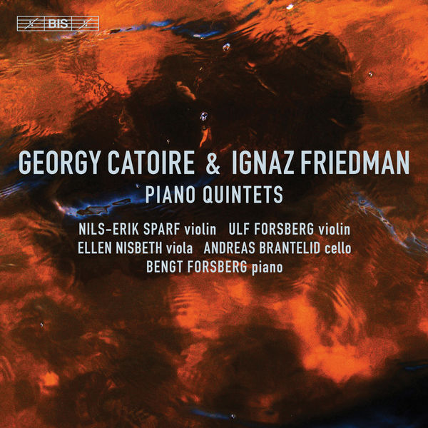 Various Artists – Catoire & Friedman: Piano Quintets (2019) [Official Digital Download 24bit/96kHz]