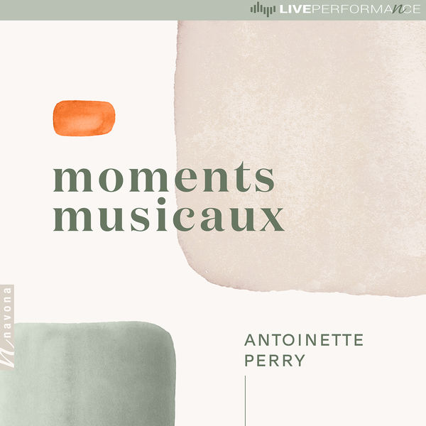Antoinette Perry - Moments musicaux (Live) (2022) [FLAC 24bit/44,1kHz] Download