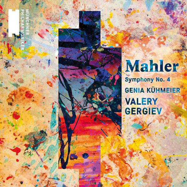 Valery Gergiev – Mahler : Symphony No. 4 (2017) [Official Digital Download 24bit/96kHz]