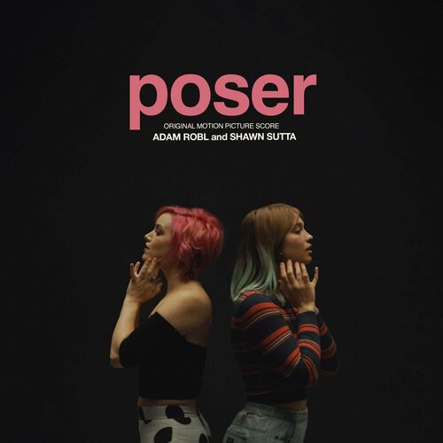 Adam Robl﻿ - Poser (Original Motion Picture Score) (2022) MP3 320kbps Download