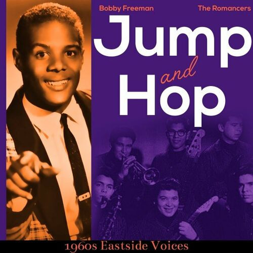 Bobby Freeman﻿ - Jump and Hop (1960S Eastside Voices) (2022) MP3 320kbps Download