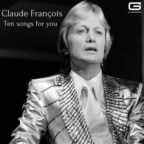 Claude François – Ten Songs for you (2022) MP3 320kbps