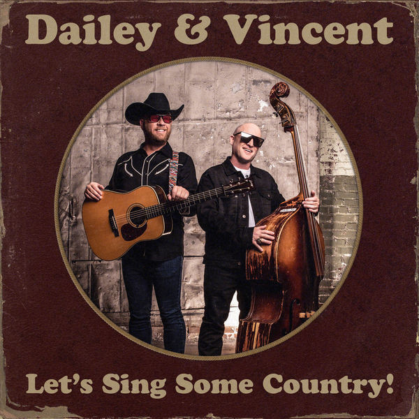 Dailey & Vincent – Let’s Sing Some Country! (2022)  Hi-Res