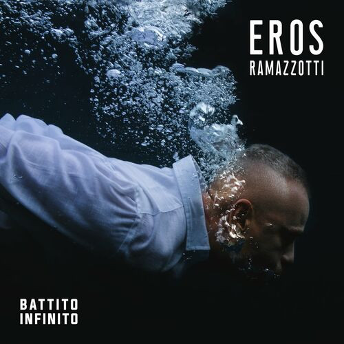 Eros Ramazzotti - Battito Infinito (2022) MP3 320kbps Download