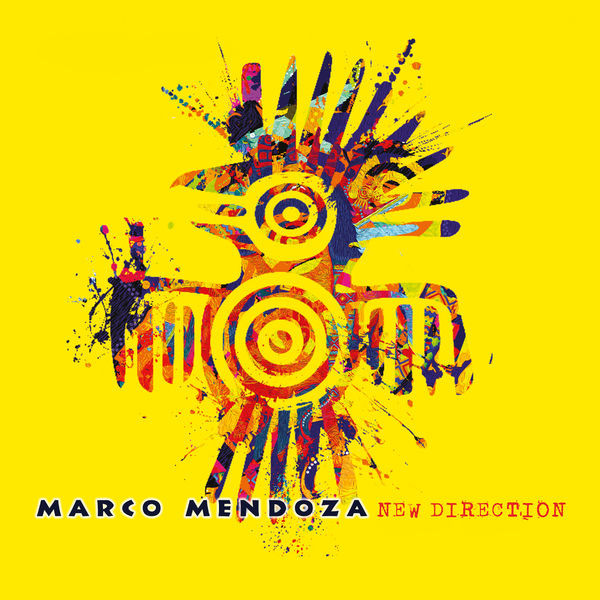 Marco Mendoza – New Direction (2022) 24bit FLAC