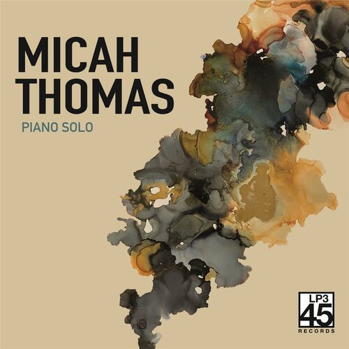 Micah Thomas - Piano Solo (2022) MP3 320kbps Download