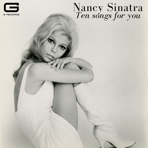 Nancy Sinatra – Ten songs for you (2022) MP3 320kbps