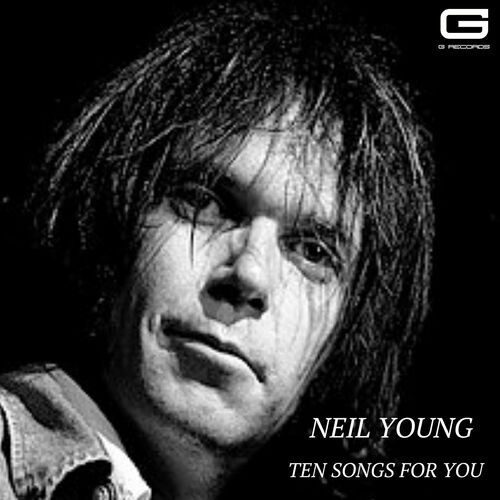 Neil Young – Ten Songs for you (2022) MP3 320kbps