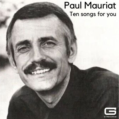 Paul Mauriat – Ten songs for you (2022) MP3 320kbps