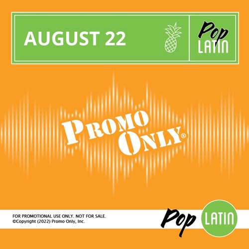 Various Artists – Promo Only – Pop Latin August 2022 (2022)  MP3 320kbps