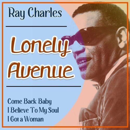 Ray Charles – Lonely Avenue (2022) MP3 320kbps