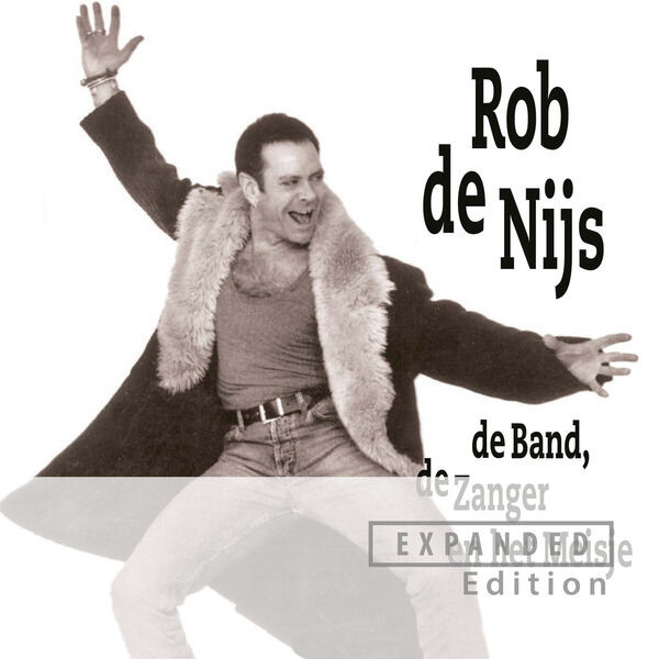 Rob De Nijs – De Band, De Zanger En Het Meisje (2022) 24bit FLAC
