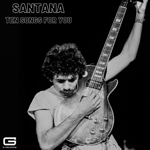 Santana – Ten songs for you (2022) MP3 320kbps