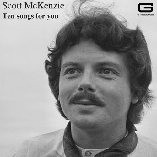 Scott McKenzie – Ten songs for you (2022)  MP3 320kbps