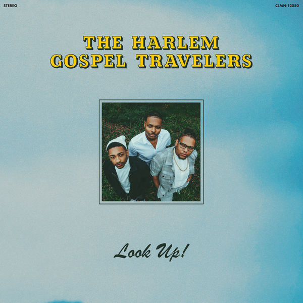 The Harlem Gospel Travelers - Look Up! (2022) FLAC Download