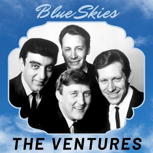 The Ventures – Blue Skies (2022) MP3 320kbps