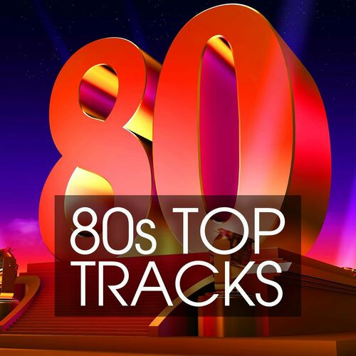 Various Artists – 80s Top Tracks (2022) FLAC