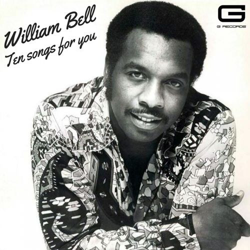 William Bell - Ten songs for you (2022) MP3 320kbps Download