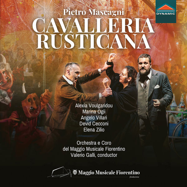 Valerio Galli, Orchestra Del Maggio Musicale Fiorentino, Angelo Villari, Marina Ogii – Mascagni: Cavalleria rusticana (Live) (2019) [Official Digital Download 24bit/96kHz]