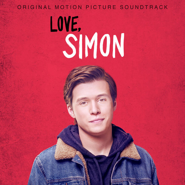 Various Artists – Love, Simon (Original Motion Picture Soundtrack) (2018) [Official Digital Download 24bit/44,1kHz]