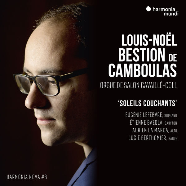 Various Artists – Louis-Noël Bestion de Camboulas: Soleils couchants – harmonia nova #8 (2019) [Official Digital Download 24bit/88,2kHz]