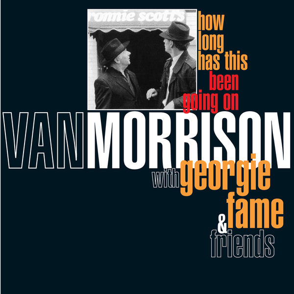 Van Morrison – How Long Has This Been Going On (1995/2015) [Official Digital Download 24bit/96kHz]