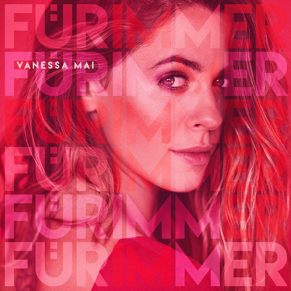 Vanessa Mai – Für immer (2020) [Official Digital Download 24bit/48kHz]