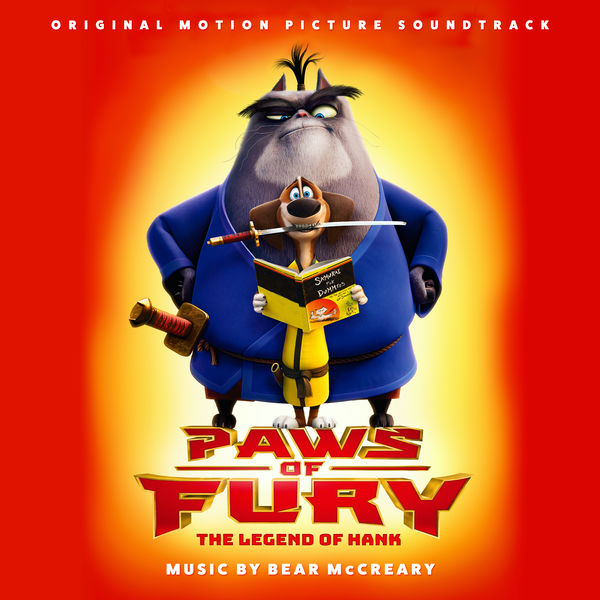 Bear McCreary – Paws of Fury: The Legend of Hank (Original Motion Picture Soundtrack) (2022) [Official Digital Download 24bit/44,1kHz]