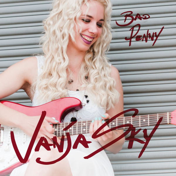 Vanja Sky – Bad Penny (2018) [Official Digital Download 24bit/44,1kHz]