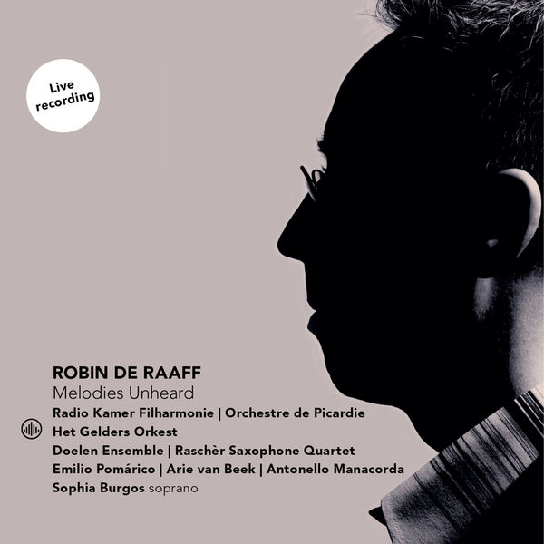 Various Artists – Robin de Raaff: Melodies Unheard (Live) (2018) [Official Digital Download 24bit/44,1kHz]