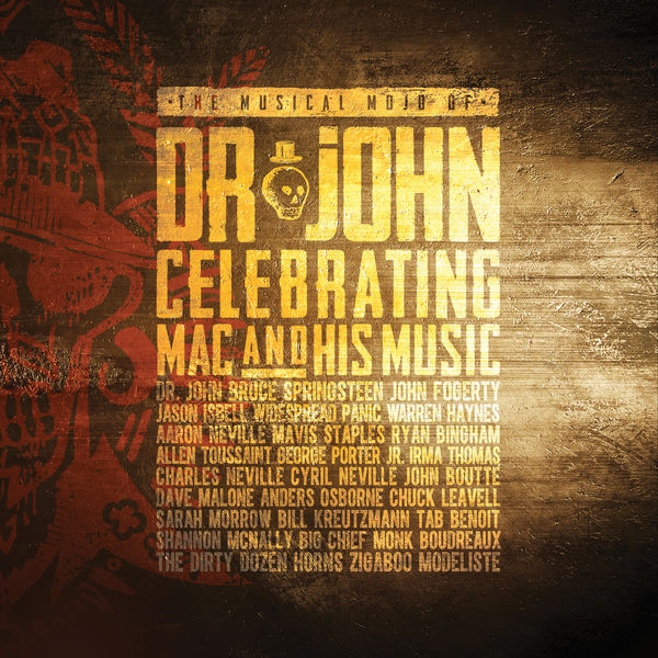 Various Artists – The Musical Mojo Of Dr. John: Celebrating Mac And His Music Live (2016) [Official Digital Download 24bit/48kHz]