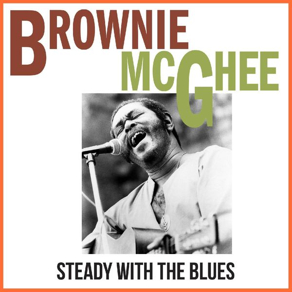 Brownie Mcghee – Steady With The Blues (2022) [Official Digital Download 24bit/44,1kHz]