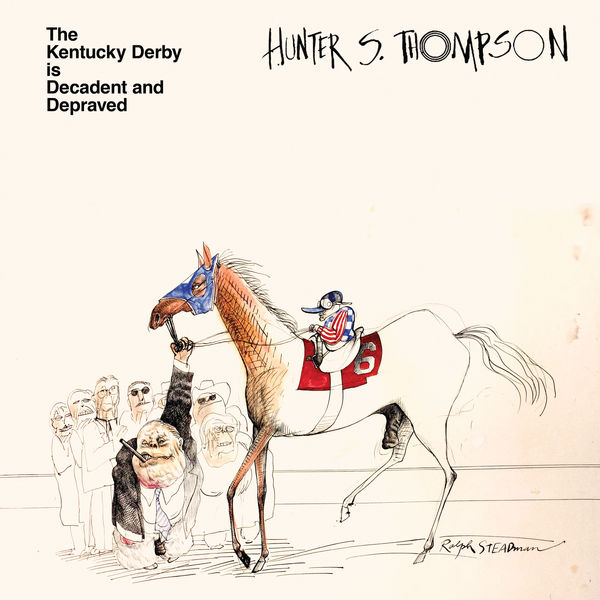Bill Frisell, Hunter S. Thompson - The Kentucky Derby Is Decadent And Depraved (2022) [FLAC 24bit/48kHz]