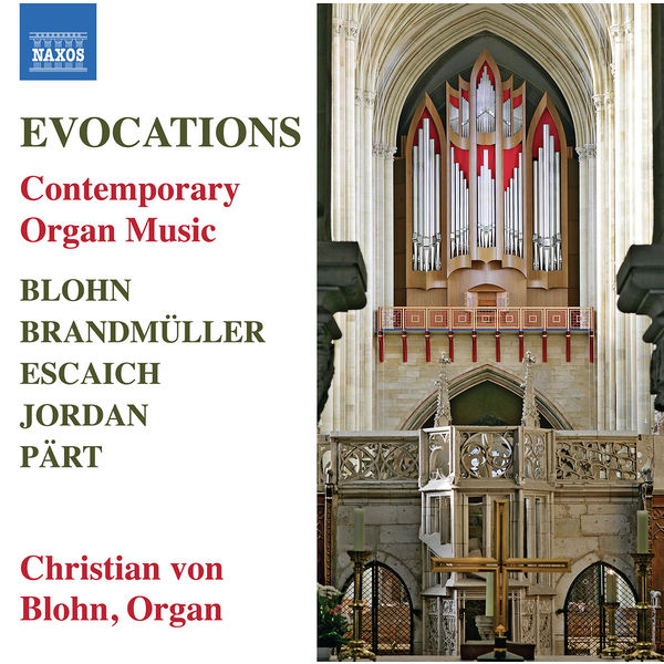 Christian von Blohn – Evocations: Contemporary Organ Music (2022) [Official Digital Download 24bit/96kHz]