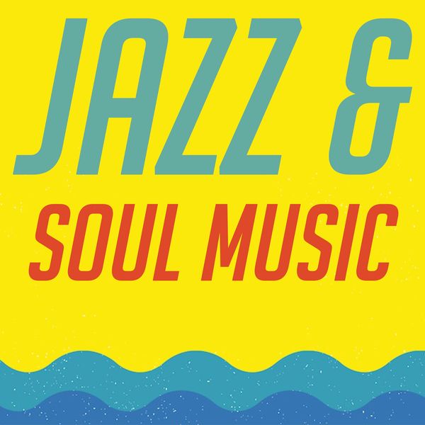 Various Artists – Jazz & Soul Music (2020) [Official Digital Download 24bit/44,1kHz]