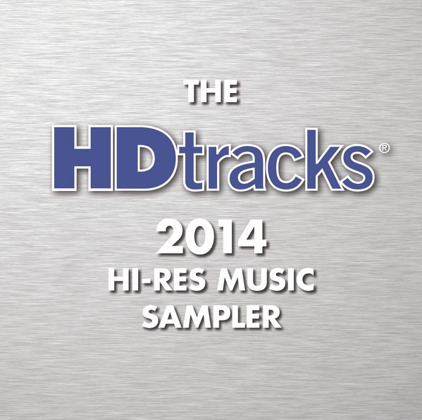 Various Artists – HDtracks 2014 Hi-Res Music Sampler (2014) [Official Digital Download 24bit/96kHz]