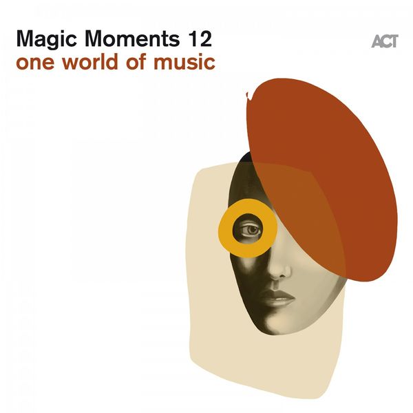 Various Artists – Magic Moments 12 (One World of Music) (2019) [Official Digital Download 24bit/96kHz]