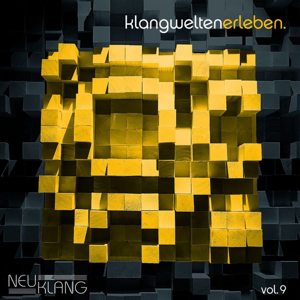 Various Artists – Neuklang Klangwelten Erleben, Vol. 9 (2019) [Official Digital Download 24bit/44,1kHz]