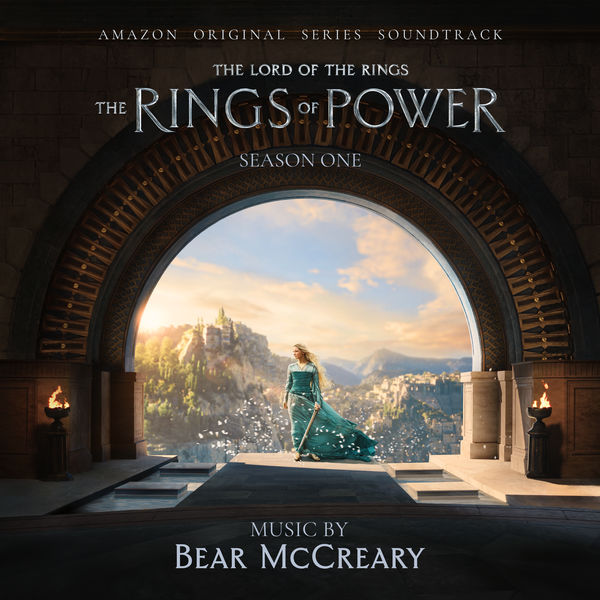 Bear McCreary - The Lord of the Rings: The Rings of Power (Season One: Amazon Original Series Soundtrack) (2022) [FLAC 24bit/48kHz] Download