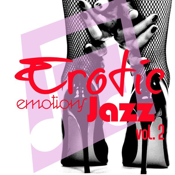 Various Artists – Erotic Emotions Jazz, Vol. 2 (2020) [Official Digital Download 24bit/44,1kHz]