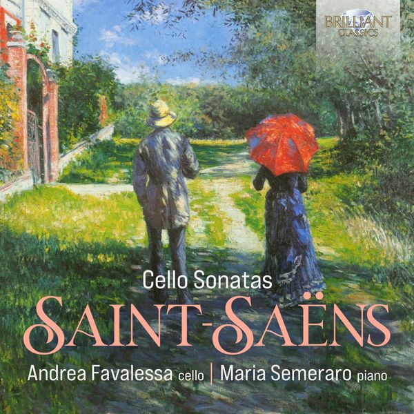Andrea Favalessa, Maria Semeraro - Saint-Saëns: Cello Sonatas (2022) [FLAC 24bit/44,1kHz] Download