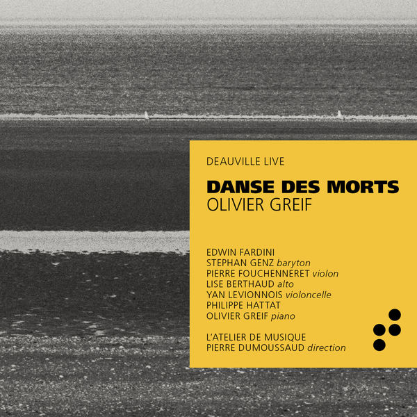Various Artists –  Greif: Danse des morts (Deauville Live) (2021) [Official Digital Download 24bit/96kHz]