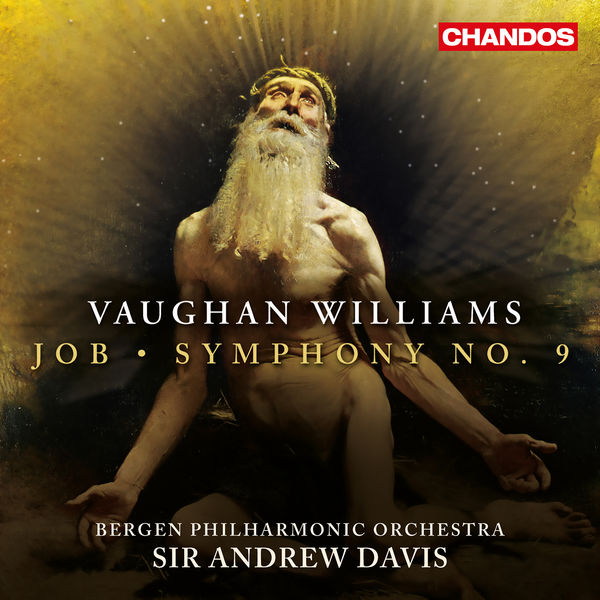 Bergen Philharmonic Orchestra, Sir Andrew Davis – Vaughan Williams: Job / Symphony No.9 (2017) [Official Digital Download 24bit/96kHz]