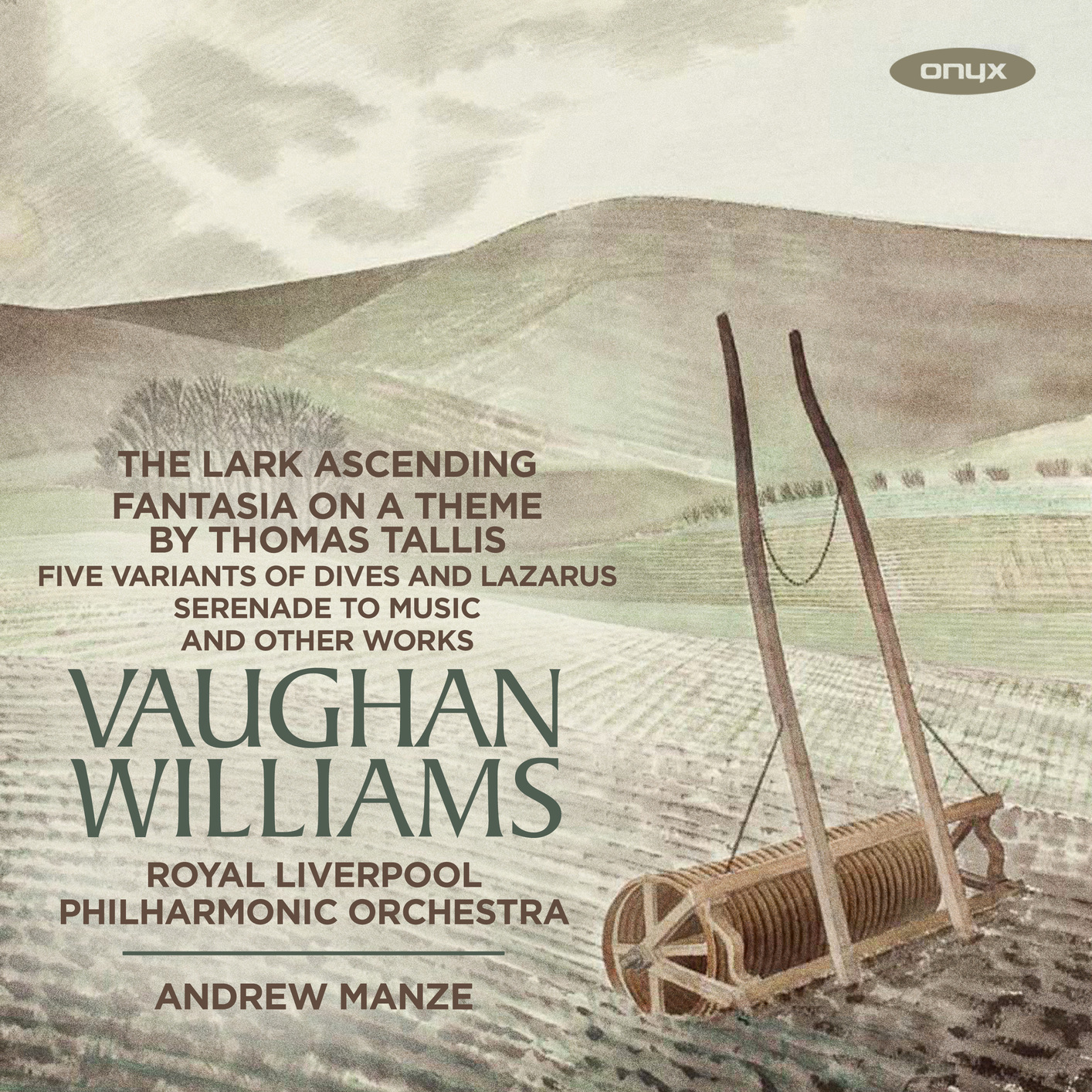 Royal Liverpool Philharmonic Orchestra & Andrew Manze – Vaughan Williams: The Lark Ascending, Fantasia on a Theme by Thomas Tallis and Other Works (2019) [Official Digital Download 24bit/96kHz]