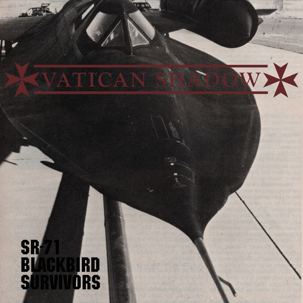 Vatican Shadow – SR-71 Blackbird Survivors (2021) [Official Digital Download 24bit/44,1kHz]