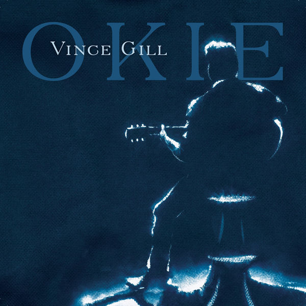 Vince Gill – Okie (2019) [Official Digital Download 24bit/44,1kHz]