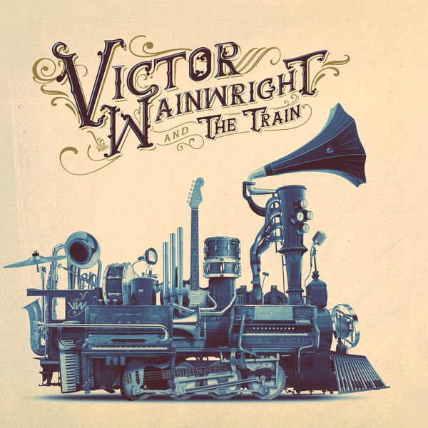 Victor Wainwright – Victor Wainwright and the Train (2018) [Official Digital Download 24bit/96kHz]