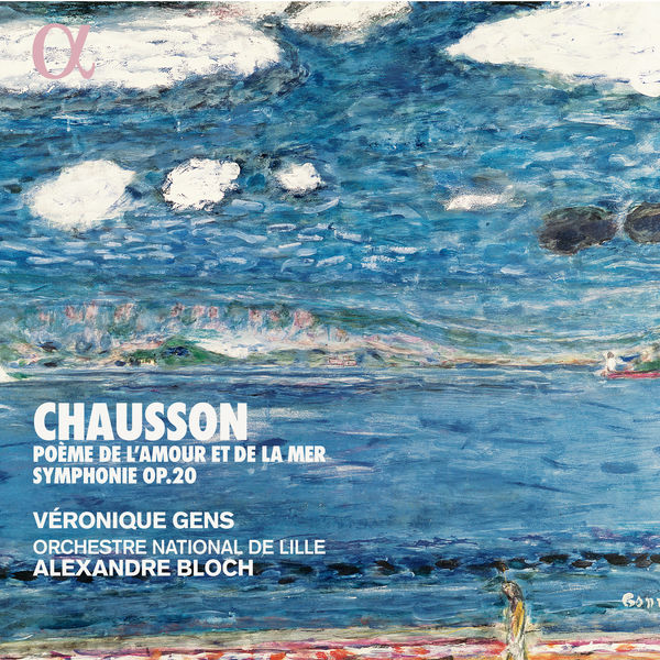 Véronique Gens – Chausson: Poème de l’amour et de la mer & Symphonie Op. 20  (2019) [Official Digital Download 24bit/96kHz]