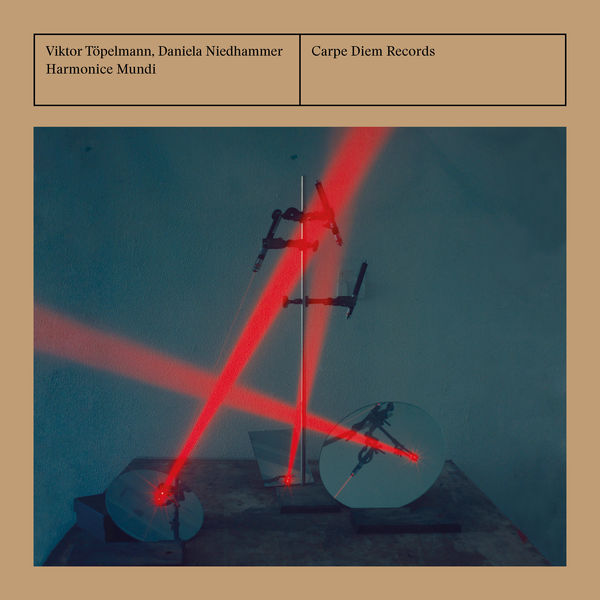 Viktor Töpelmann, Daniela Niedhammer - Harmonice Mundi (2021) [FLAC 24bit/192kHz] Download