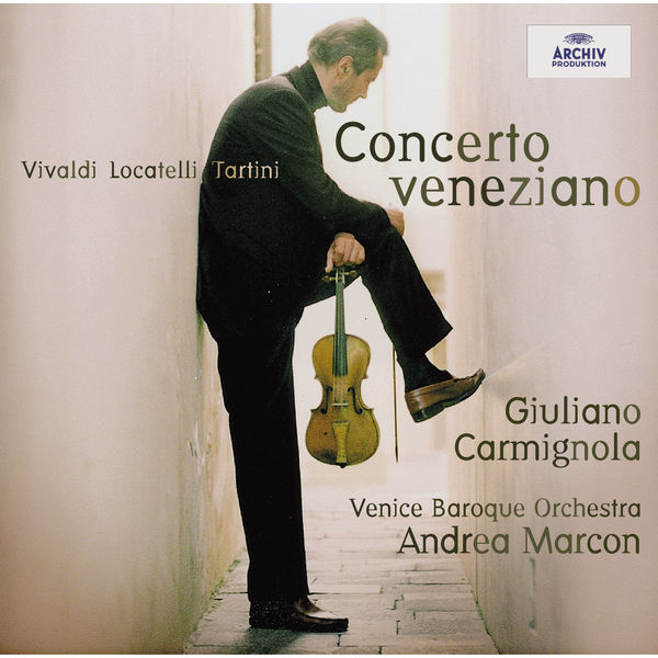 Giuliano Carmignola, Venice Baroque Orchestra, Andrea Marcon – Vivaldi, Locatelli, Tartini: Concerto Veneziano (2005) [Official Digital Download 24bit/96kHz]